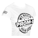 Prom-In Women tričko We Build Your Body biele